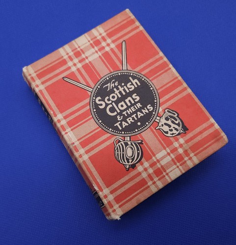 The scottish clans their - scottish,