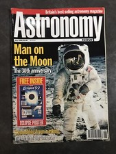 Astronomy Now magazine July 1999 - Man on the Moon 30th Anniversary with Poster