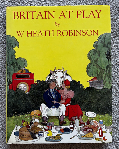 Heath robinson britain at - w.,