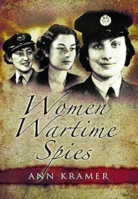 Women wartime spies ann - women,