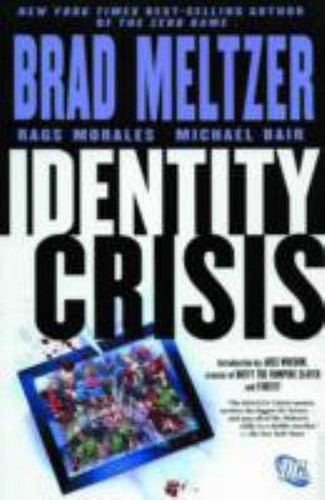 Identity crisis paperback - crisis,