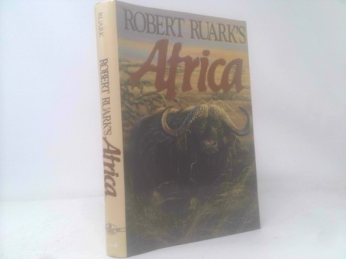 Robert ruark africa by - robert,