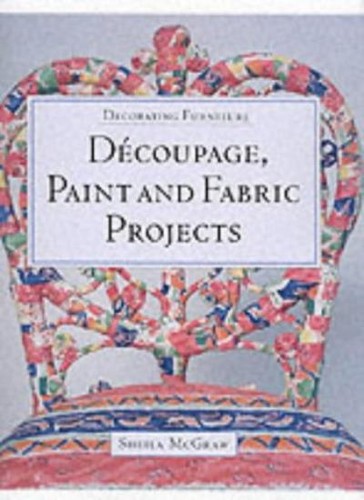 Decoupage paint and - and, fabric
