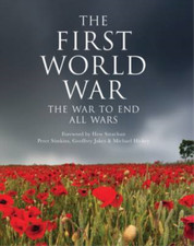 The First World War: The War