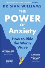 The Power of Anxiety: How to
