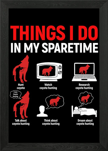 Coyote hunting gift framed - coyote,