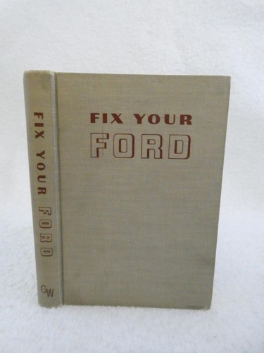 Bill toboldt fix your ford - fix,