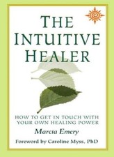 The Intuitive Healer: How to