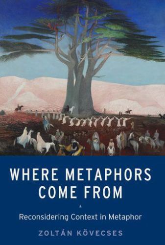 Where metaphors come - come, from