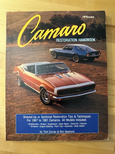 Camaro restoration handbook - restoration,