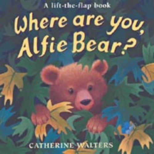 Where are you alfie - alfie, bear