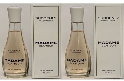 Suddenly madame glamour - suddenly,
