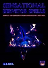 Sensational Servitor Spells Magick Carl Nagel Occult Magic Spells Witchcraft