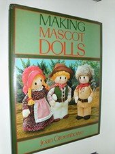 Making Mascot Dolls, Greenhowe, Jean