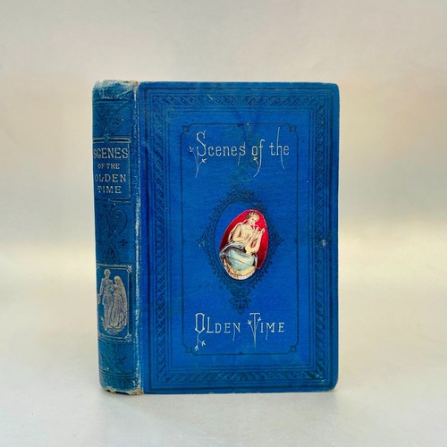 Scenes the olden - scenes, 1874