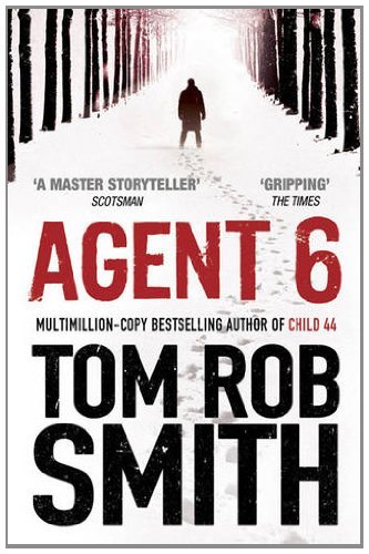 Agent tom rob smith - agent, by