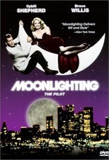 Moonlighting: The Pilot [DVD]