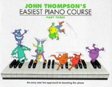 John Thompson's: Easiest Piano