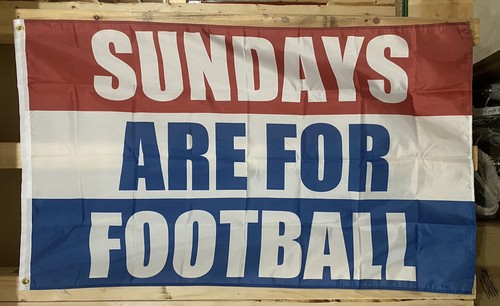 Sundays are for - sundays, flag
