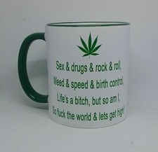 Sex & Drugs Coffee Cup Weed