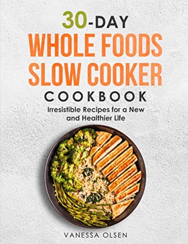 Day whole foods slow cooker - foods,
