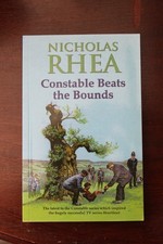 NICHOLAS RHEA - Constable Beats the Bounds - 1st Ed 2010 - R/Hale - Unread