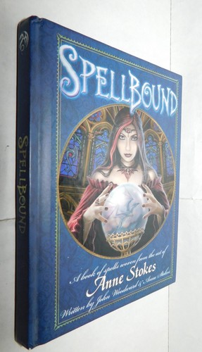 Spellbound anne stokes hb - anne,
