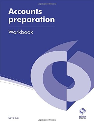 Accounts preparation workbook - preparation,