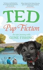 Pup Fiction by Ted – Gone