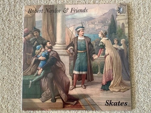 Robert naylor and friends - naylor,