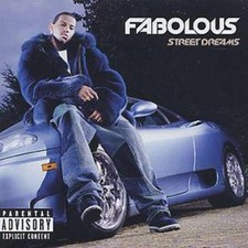 Fabolous: Street Dreams