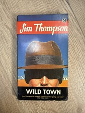 Jim Thompson - Wild Town