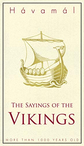 Havamal the sayings - havamal:,