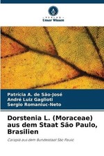 Dorstenia L. (Moraceae) aus