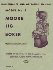 Moore No. 2 Jig Borer