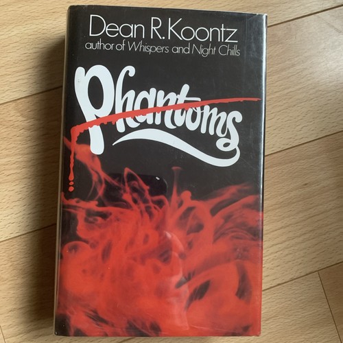 Dean koontz phantoms - dean, w