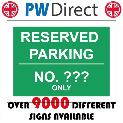 Sign reserved parking - reserved, no