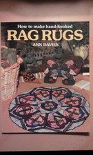 How to Make Hand-Hooked Rag Rugs, Davies, Ann