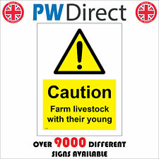 WT244 CAUTION FARM LIVESTOCK