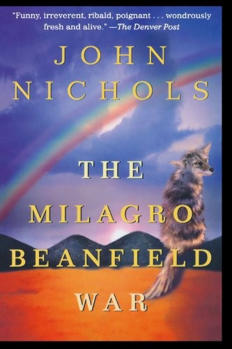 The milagro beanfield - milagro,