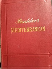 Original Baedeker Guide to The Mediterranean Published in 1911.