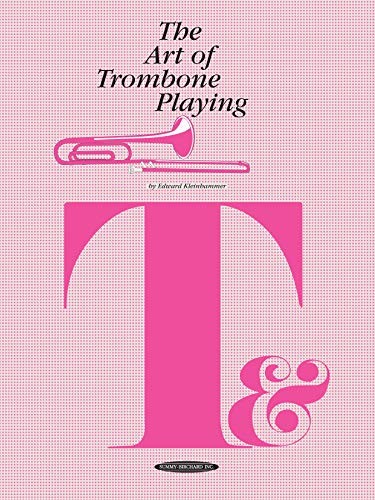 The art trombone playing by - of,