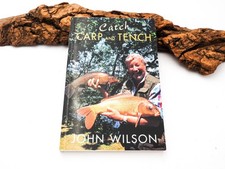 "CATCH CARP AND TENCH" - BY