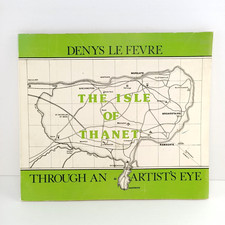The Isle Of Thanet Through An