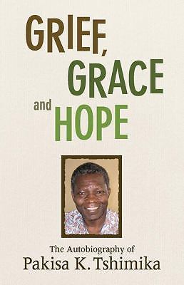 Grief grace and - grief,, hope: