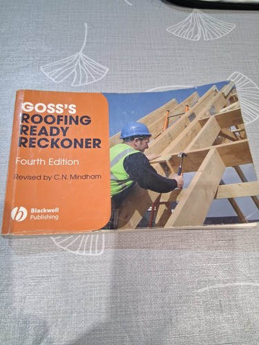 Goss roofing ready reckoner - goss's,