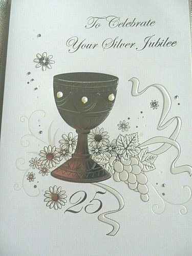 Silver jubilee cards for - jubilee,