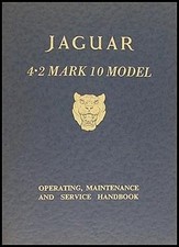 Jaguar Mark 10 1965-1966 Owner's Manual Maintenance Operations 4.2