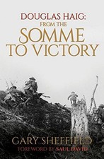 Douglas Haig: From the Somme