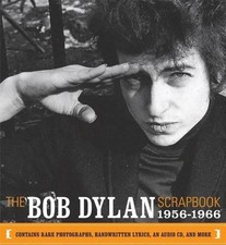 The bob dylan scrapbook an - bob,